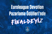 EuroLeague Devotion Pazarlama Ödülleri’nde Yeniden Finaldeyiz!