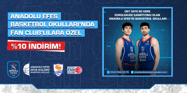 Anadolu Efes Basketbol Okulları’nda Fan Club’lılara %10 İndirim!