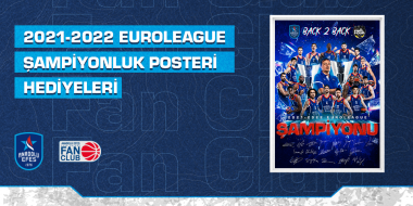 Fan Club’lılara Özel EuroLeague Şampiyonluk Posterleri!
