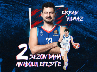 Erkan Yılmaz İki Sezon daha Anadolu Efes’te...